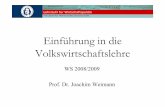 Einführung in die Volkswirtschaftslehre 08-09.ppt ... · PDF fileEinführung VWL 2006/07 Literatur Zentral: Mankiw, G.N.: Grundzüge der Volkswirtschaftslehre, 3. Aufl., Stuttgart