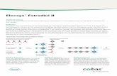 ElecsysT Estradiol II - roche.de · PDF fileTestprinzip: zweistufiger Kompetitions-Assay Freies Estradiol in der Probe Mesterolon Biotinylierter polyklonaler Kaninchen- Antikörper