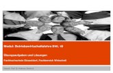 Modul: Betriebswirtschaftslehre - WiWi · PDF fileDozent: Prof. Dr. Andreas Diedrich Modul: Betriebswirtschaftslehre BWL 1B Übungsaufgaben und Lösungen Fachhochschule Düsseldorf,
