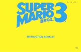 Super Mario Bros. 3 - 任天堂ホームページ · PDF fileThanks for selecting the Super Mario Bros. 3TM Game Pak for your Nintendo Entertainment System.@ Please read this instruction