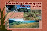 Katalóg biotopov Slovenska - sopsr.sk · PDF fileCitácia: Stanová, V., Valachovič, M., (eds.) 2002: Katalóg Biotopov Slovenska. DAPHNE – Inštitút aplikovanej ekológie, Bratislava,