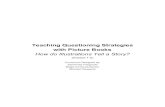 Teaching Questioning Strategies with Picture Books · PDF fileTeaching Questioning Strategies with Picture Books How do Illustrations Tell a Story? (Grades 1­2) Curriculum Designed