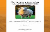 Alapismeretek, juhfajták - Tudás Alapítványtudasalapitvany.hu/wp-content/uploads/2012/11/sheep-1.pdf · Alapismeretek, juhfajták 5 Alapismeretek a juhtenyésztés gyakorlatához