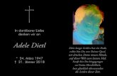 Dietl-Thaler Adele - Stb innen - Bruck - bestattung- · PDF fileIn dankbarer Liebe denken wir an Adele Dietl * 24. März 1947 † 31. Jänner 2018 Dein langes Leiden hat ein Ende,