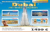 Erlebnis-Gastronomie Komplettes Ausflugspaket · PDF fileErlebnisreiche Erkundungstouren durch das facettenreiche Dubai Freuen Sie sich auf Dubai, die Stadt der Superlative. Entde-cken