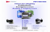 Rotary Compressors - BRGroupe-brgroup.eu/site/.../failai/Kompresoriai/Hitachi_Highly_katalogas.pdf · 1 Hitachi-Highly Rollkolben- Kompressoren Rotary Compressors RIES GmbH, Rudolf