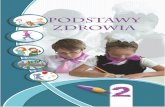 ęcznik dla klasy 2. - svit.gov.uasvit.gov.ua/download/Osnovy_zdor_2_pol.pdf · Odgadnij zagadki o tym, co pomaga dzieciom rosnąć zdrowo. ... Jakie znasz przysłowia i powiedzenia
