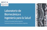 Laboratorio de Biomecánica e Ingeniería de la · PDF file2ª jornada de biomecanica e ingenieria para la salud (2010) imdiuca: primera jornada de impresiÓn digital (2014) conferencias