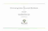 THE Eliminating Letter Reversals Workbook - ROSS MOREY · PDF fileTHE Eliminating Letter Reversals Workbook for b and d Anne-Marie Morey, M.A. Board Certified Educational Therapist