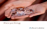 Recycling - Aurubis · PDF fileAurubis – recycling 3 Kupfer-Recycling Internationale Exzellenz im Metalle sind die Voraussetzung für technischen Fortschritt und Lebensstandard