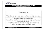 SDMO Todos grupos electrógenos Generalidades · PDF file8.1.1 Especificaciones de los aceites ... motores John Deere ... 9 el manual de uso y mantenimiento del motor con que cuenta