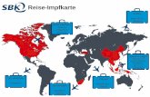Reise-Impfkarte - Siemens-Betriebskrankenkasse (SBK) · PDF fileReise-Impfkarte CHINA Hepatitis A, Cholera NICARAGUA Hepatitis A TÜRKEI Hepatitis A+B, Typhus NORDAMERIKA Tetanus,