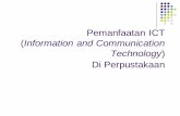 Pemanfaatan ICT (Information and Communication · PDF fileAplikasi ICT tidak hanya instalasi sistem, ... pengetahuan dan teknologi lokal full text digital tugas akhir (skripsi, ...