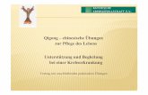 Qigong –chinesische Übungen zur Pflege des Lebens ... · PDF filerepräsentative Studien über Qigong bei Krebs im Sinne westlicher wissenschaftlicher Untersuchungen fehlen ...