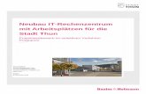 Neubau IT-Rechenzentrum mit Arbeitsplätzen für die Stadt Thuna3.attachments.europaconcorsi.com/image/upload/v1481179691/jozqxi… · Neubau IT-Rechenzentrum mit Arbeitsplätzen