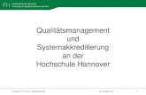 Qualitätsmanagement und Systemakkreditierung an der ... · PDF fileDokumen-tation Dokumen-tation Audits Audits Systemakkreditierung Dokumen- ... ISO-Zertifizierung int. Audits Fakultäten