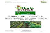 Manual BioHorta – Criação de uma Horta Bioló · PDF fileFundação BioLogic@ All Rights Reserved – Confidential Information Manual BioHorta – Criação de uma Horta Biológica