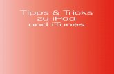 Tipps & Tricks zu iPod und iTunes - · PDF file96 3 Tipps und Tricks zu iTunes und iPods iTunes (Mac): Buttons verschieben In iTunes 10 sind die farbigen Buttons für das Schließen