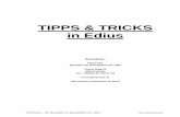 TIPPS & TRICKS in Edius -   · PDF fileFilmpraxis – Ihr Spezialist für Bewegtbild seit 1992   TIPPS & TRICKS in Edius Herausgeber: Filmpraxis Spezialist für Bewegtbild seit