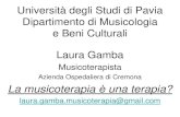 Università degli Studi di Pavia Dipartimento di ...musicologia.unipv.it/dipartimento/pdf/gamba.pdf · (PANSS) scala di valutazione del funzionamento globale (VGF - GAF) Somministrate
