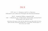 DLX - Technische Universität Chemnitzerma/dienst/lehre/DLX/dlx_folien.pdf · CPU von J. L. Hennessy und D. A. Patterson ... John L. Hennessy, David A. Patterson: Rechnerarchitektur,