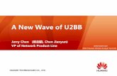 A New Wave of U2BB -  · PDF fileHUAWEI TECHNOLOGIES CO., LTD. ... A New Wave of U2BB New Achievements in 2010 ... Marketing & channels