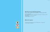 Rahmenlehrplan Biologie, Sekundarstufe II · PDF fileIX Biologie . Einführungsphase X Biologie. Bildung und Erziehung in der Qualifikationsphase der gymnasialen Oberstufe 5 Biologie