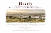 Bible Study Guide on Ruth, Old testament - Zion, · PDF fileRuth: t t Rt ˜eld.com 2 Ruth 1:6–14 Ruth And Naomi & 8 And Naomi said to her two daughters-in-law, “Go, return each