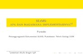 SLiMS -   · PDF fileBanyak perpustakaan di Indonesia yang telah menerapkan ... SEJARAH: Perpustakaan diknas ->menyewa ... Jawa Barat, Priangan Timur, Makasar, Kudus, Madiun