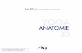 ANATOMIE 3D - Lebe.Yoga · PDF fileWie verwende ich dieses Buch? Yoga mit der rechten Gehirnhälfte Bildende Künstler nähern sich ihren Sujets oft unter Aktivierung der rechten