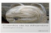 Cuentos de la Alhambra · PDF filePRÓLOGO DEL TRADUCTOR Muévenos a publicar esta versión española de la celebrada obra de Washington Irving, Cuentos de la Alhambra (Tales of the