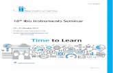 Time to Learn - web.ibis-instruments.comweb.ibis-instruments.com/seminar2017/download/Event_program_18... · Naprednim ICT merenjima Vidimo se na Srebrnom jezeru. Branko Popović