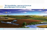 Trimble precizna poljoprivreda -  · PDF fileKompanija Trimble nudi sisteme za asistirano i automatsko upravljanje koji održavaju vozilo na navigacionoj liniji,