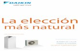 La elección - Daikin · PDF filebomba de calor daikin altherma de baja temperatura catÁlogo para instaladores la elección más natural