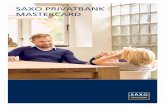 Saxo Privatbank - Mastercard (15092016) · PDF fileSAXO PRIVATBANK • SIDE 3 MASTERCARD - PRIVAT Omregningskurs ved brug i udlandet Europæiske valutaer: Omregning sker til