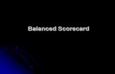 Balanced Scorecard - file.upi.edufile.upi.edu/.../Pertemuan-3_BalanceScoreCard.pdf · Balanced Scorecard Scorecard (kartu skor) adalah kartu yang digunakan untuk mencatat skor performance