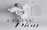 El renacer de CÉLINE Dion -   · PDF fileDion, al grado de hipotecar su casa para solventar los gastos de la producción de su primer disco