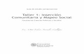 Taller 1: Inserción Comunitaria y Mapeo Socialtalleranimsociocultural.wikispaces.com/file/view/guia+taller+1... · to, identifique las principales cuencas ... Taller 1: Inserción