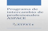 Programa de intercambio de profesionales ASPACEaspaceextremadura.es/attachments/article/51/Guía Programa de... · APLICACIÓN DE LA METODOLGOIA DE ESTIMULACION BASAL EN EL AULA ...