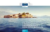 ZA PROSPERITETNU I INTEGRIRANU JADRANSKU I …ec.europa.eu/regional_policy/sources/cooperate/adriat_ionian/pdf/... · ribe u Jadranskom i Jonskom moru prednosti plavih tehnologija,