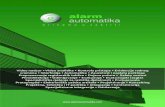 Video nadzor - Alarm automatika · PDF fileAlarm automatika d.o.o. Regionalni lider u industriji tehničke zaštite Od svog osnutka 1989. godine do danas Alarm automatika d.o.o. se