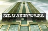 Top 10 Outsourcing Destinations in India - Back Office Pro · PDF fileß WHAT’S INSIDE...? ... India! Outsourcing has ... • Internet Connectivity: The railway station in Bangalore