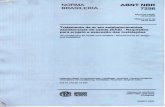 ABNT NBR-7256 - · PDF fileNORMA BRASILEIRA ABNT NBR 7256 ediçSo 30.032005 Válida a partir 2904.2005 Tratamento de ar em estabelecimentos assistenciais de saúde (EAS) - Requisitos