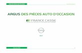 Argus des pièces auto d’occasion - France Casse · PDF fileOPEL Meriva ... demandes se situe aux alentours de 900 demandes par pièce. Sans surprise, les catégories « Moteur »