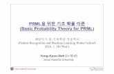 PRML을위한기초확률이론 (Basic Probability Theory for PRML) · PDF filePRML 을위한기초 ... 1. 20 (Wed.) Seoul National University Contents • Probability / Probability