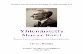 Ravel -   · PDF filePianosarjan Miroirs osan sovitus, joka on tulkittu vakiintuneisuutensa takia itse- ... Ravel sovitti musikologien Pierre Aubryn ja M. D. Calvocoressin