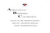 ABC De la emergencia - · PDF filenormar la forma y los métodos de respuesta a diversas instituciones involucradas en situaciones de catástrofe y de emergencia, con el objetivo que