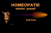 Okultní podstata homeopatie - kazani.wesleyan.czkazani.wesleyan.cz/20130323_am3_franc.pdf · Náboženská podstata homeopatie Hahnemann opakovaně prohlašoval, že homeopatie je