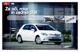 T4 Toyota Auris - Avto Magazin · PDF filemedijska priključka (USB in AUX), spodnji predalnik pa žal ni najbolj radodaren s pro-stornostjo. ... WZmogljivosti (35) pihanje klime W