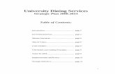 University Dining Services - University of · PDF fileUniversity Dining Services Strategic Plan 2008-2013 ... Strengths, Weaknesses, Opportunities and Threats ... Self – operated